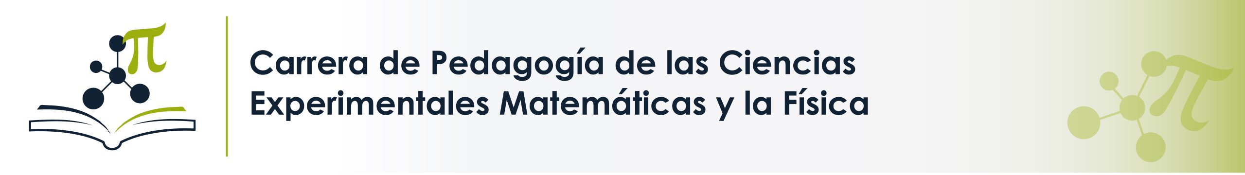 Banner de la Carrera de Pedagogía de las Ciencias Experimentales: Matemáticas y la Física